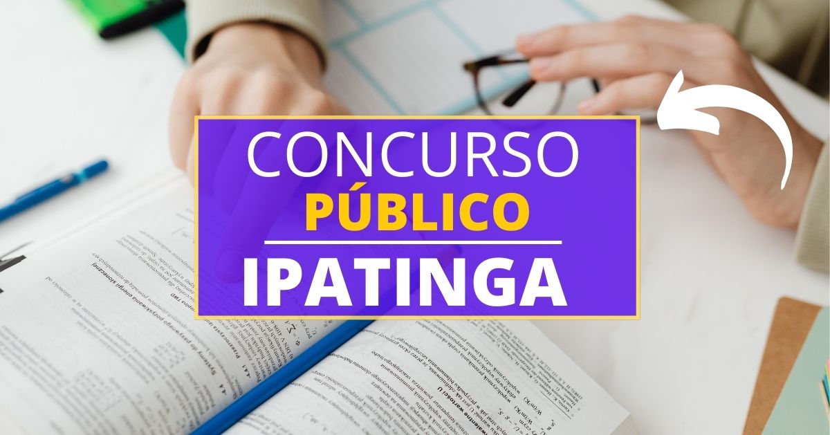 PREFEITURA DE IPATINGA - EDITAL PUBLICADO 