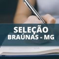 Prefeitura de Braúnas – MG abre processo seletivo; até R$ 18,4 mil