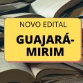 Prefeitura de Guajará-Mirim – RO divulga 164 vagas em processo seletivo