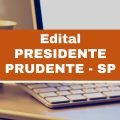 Associação de Presidente Prudente – SP divulga novo edital simplificado