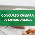 Concurso Câmara de Sandovalina – SP: edital e inscrições; até R$ 4,4 MIL