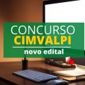 Concurso CIMVALPI – MG: edital e inscrição; confira as vagas