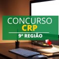 Concurso CRP 9 – GO: edital e inscrição; 105 vagas disponíveis