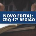 Concurso CRQ 17: novo edital publicado; vagas em Maceió – AL