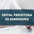 Concurso Prefeitura de Bebedouro – SP tem salários de até R$ 5,4 MIL