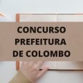 Concurso Prefeitura de Colombo – PR abre 780 vagas; vencimentos de até R$ 9,3 MIL