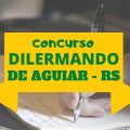 Concurso Prefeitura de Dilermando de Aguiar – RS: edital e inscrição; até R$ 7,9 mil