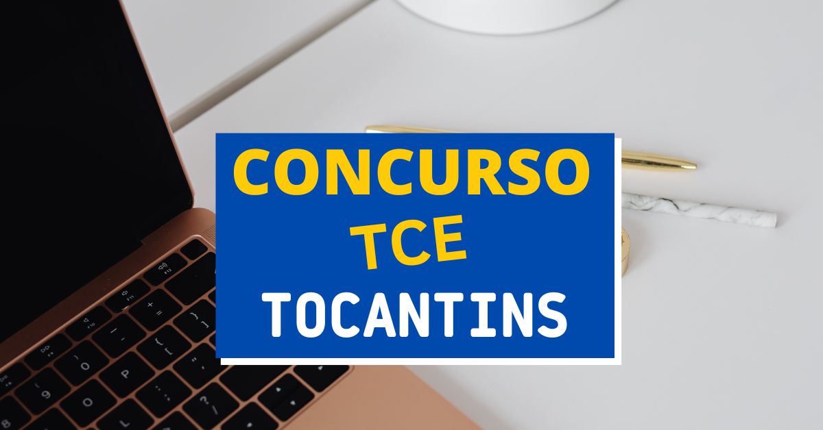 concurso tce to, edital tce to, vagas tce to