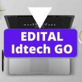 IDTECH GO abre processo seletivo; até R$ 10 mil