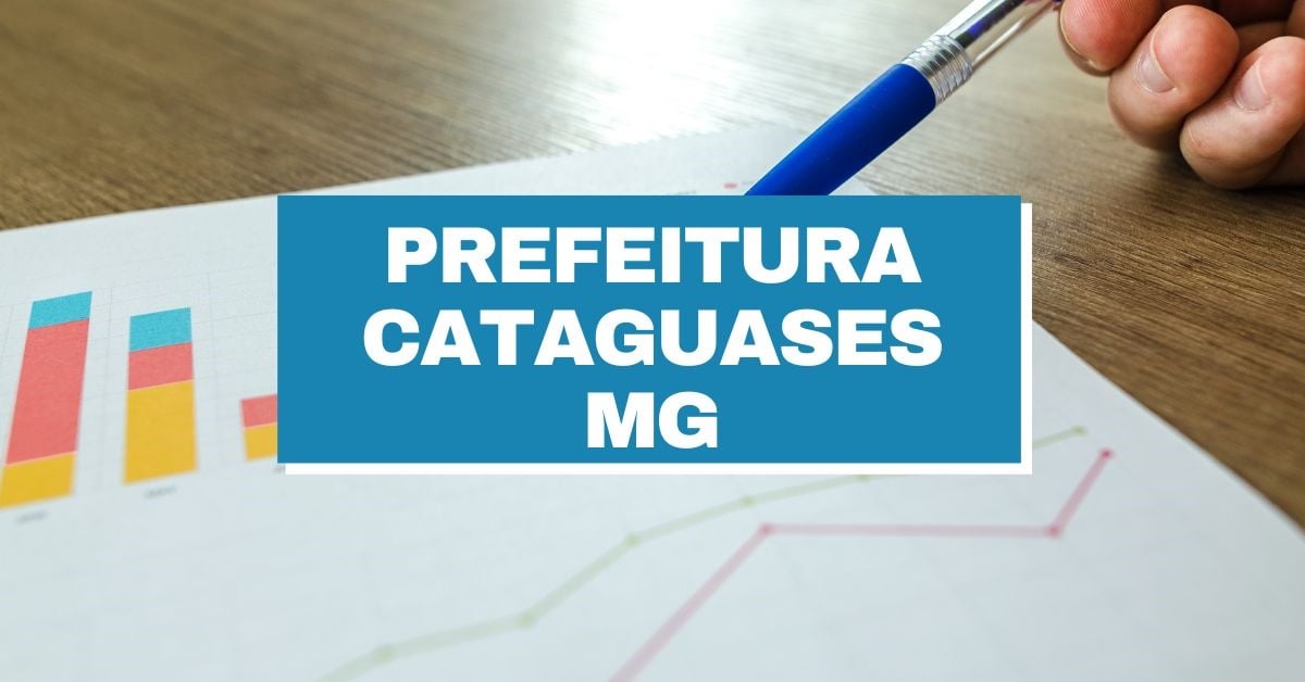 Prefeitura de Cataguases – MG divulga seletivo para nível médio
