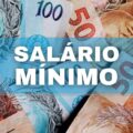 Salário mínimo: governo deveria aprovar piso de R$ 6,2 MIL em 2022; entenda