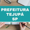 Concurso Prefeitura de Tejupá – SP: vagas imediatas; salários de até R$ 5,3 mil