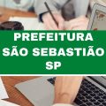 Prefeitura de São Sebastião – SP abre 38 vagas imediatas