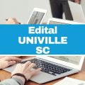 Univille – SC lança novo edital simplificado