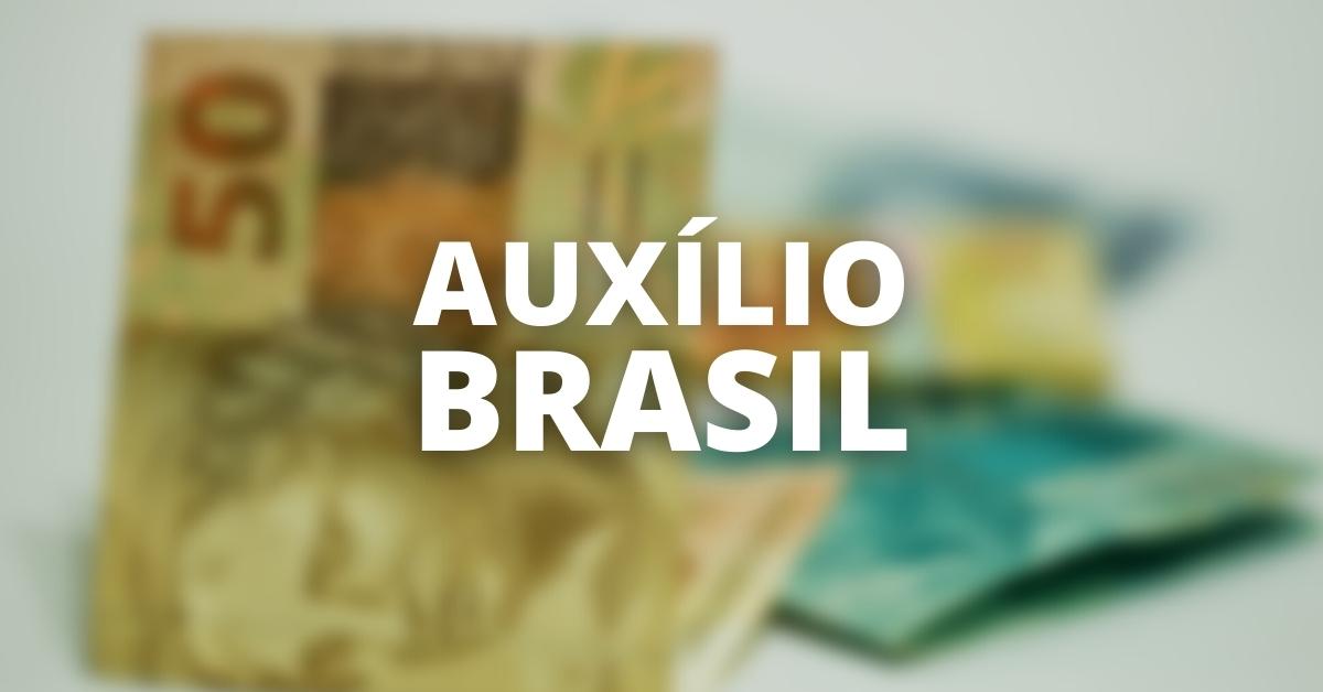 auxílio brasil 2022, auxilio brasil de R$ 600