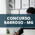 Concurso Câmara de Barroso – MG anuncia edital; confira os cargos ofertados