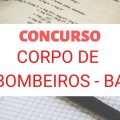 Concurso Bombeiros BA: 500 vagas; cronograma retificado