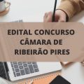 Concurso Câmara de Ribeirão Pires – SP: edital e inscrições; ganhos de até R$ 4,6 MIL