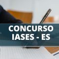 Concurso IASES ES: edital com 400 vagas é retomado