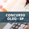 Concurso Câmara de Óleo – SP: edital oferta salário de R$ 4,3 mil para 20 horas semanais