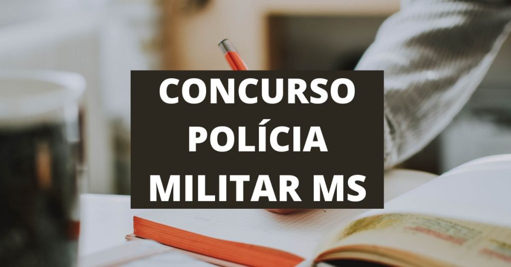 concurso pm ms, concurso polícia militar ms, concurso polícia militar, edital pm ms