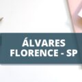 Concurso Prefeitura de Álvares Florence – SP: até R$ 4,8 mil em vagas imediatas