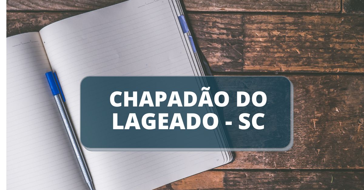 Concurso Prefeitura de Chapadão do Lageado – SC: edital é anunciado; confira os cargos
