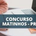 Concurso Prefeitura de Matinhos – PR: dois editais são publicados; até R$ 17 mil