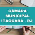 Concurso Câmara de Itaocara – RJ: vagas imediatas; até R$ 3,3 mil