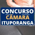 Concurso Câmara de Ituporanga – SC: edital e inscrição; até R$ 7,7 mil