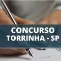 Concurso Câmara de Torrinha – SP: edital e inscrição; confira como participar do certame