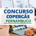 Concurso Copergás PE: edital e inscrição; até R$ 10.081 mensais