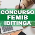 Concurso FEMIB de Ibitinga – SP oferece salários de até R$ 5,5 mil