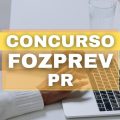 Concurso Fozprev PR: edital oferece vencimento de R$ 4,3 mil