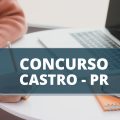 Concurso Prefeitura de Castro – PR divulga edital e oferta vencimentos de até R$ 10,6 mil