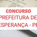 Concurso Prefeitura de Esperança – PB: edital e inscrição; 105 vagas