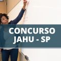 Concurso Prefeitura de Jahu – SP: edital e inscrição; confira os cargos disponíveis