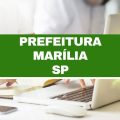 Concurso Prefeitura de Marília – SP: 49 vagas imediatas; até R$ 9,5 mil