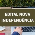 Concurso Prefeitura de Nova Independência – SP tem ganhos de até R$ 16,5 MIL