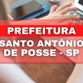 Concurso Prefeitura de Santo Antônio de Posse – SP: edital com inscrições abertas