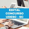 Concurso Udesc: 30 vagas imediatas com ganhos de R$ 5,4 mil