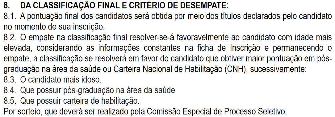 Processo seletivo Prefeitura de Paranaguá - PR: critérios de desempate