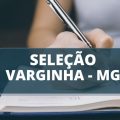 Prefeitura de Varginha – MG divulga edital de processo seletivo com vencimento de até R$ 16 mil