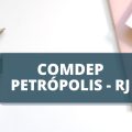 Concurso COMDEP Petrópolis RJ: edital oferta salários de até R$ 8,6 mil