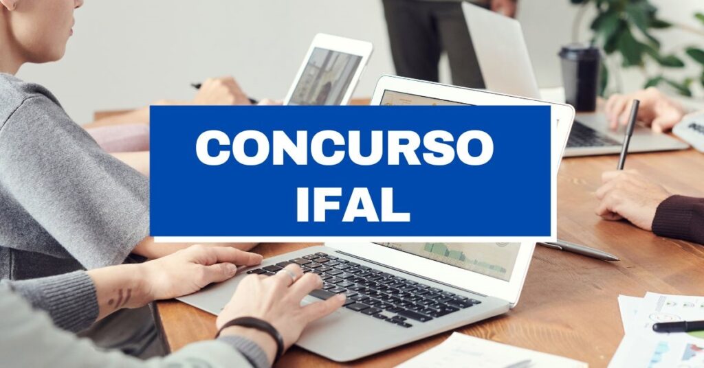 inscrições ifal técnico administrativo, Concurso Ifal, Edital ifal, instituto federal de alagoas