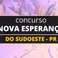 Concurso Nova Esperança do Sudoeste: Prefeitura retifica edital