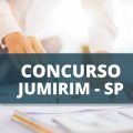 Concurso Prefeitura de Jumirim – SP: edital oferta vencimento de até R$ 6,1 mil