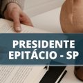 Concurso Prefeitura de Presidente Epitácio – SP: edital publicado; confira os cargos em disputa