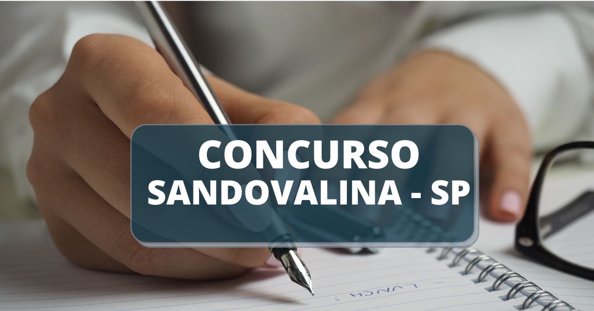 concurso Prefeitura de Sandovalina - SP, concurso sandovalina 2022, prefeitura de sandovalina, concursos sandovalina, concursos sp