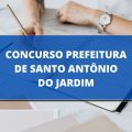 Concurso Prefeitura de Santo Antônio do Jardim – SP: edital e inscrição